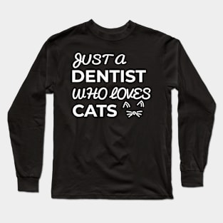 dentist cat Long Sleeve T-Shirt